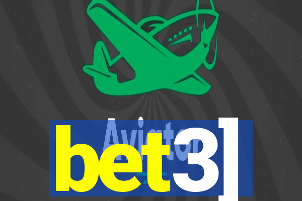 bet3]
